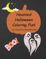 Haunted Halloween Coloring Fun!