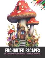 Enchanted Escapes