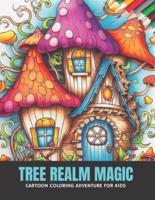 Tree Realm Magic