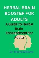 Herbal Brain Booster for Adults