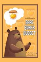 How to Determine Your Bare Bones Budget