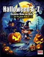 Halloween A Z Coloring Book for Kids