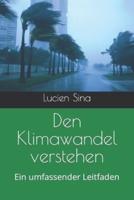 Den Klimawandel Verstehen