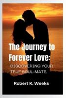 The Journey to Forever Love