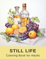 Still Life Coloring Book for Adults
