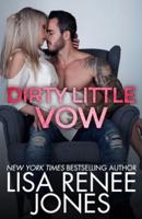 Dirty Little Vow