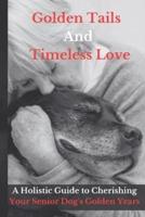 Golden Tails and Timeless Love