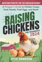 Raising Chickens for Beginners 2024