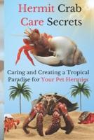 Hermit Crab Care Secrets