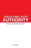 Preaching With Authority