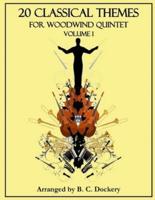 20 Classical Themes for Woodwind Quintet