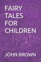 Fairy Tales for Children