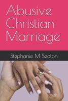 Abusive Christian Marriage