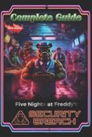 Five Nights at Freddy's Security Breach Complete Guide