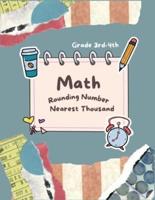 Math Rounding Number Nearest Thousand Grade 3Rd-4Th