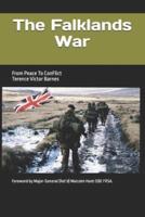 The Falklands War.