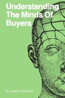 Understanding The Minds of Buyers