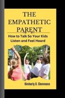 The Empathetic Parent