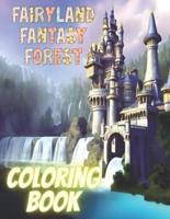 Fairyland Fantasy Forest