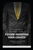 Future-Proofing Your Career