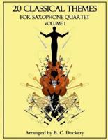 20 Classical Themes for Saxophone Quartet
