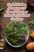 Herbal Kitchen Adventures
