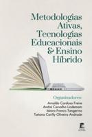 Metodologias Ativas, Tecnologias Educacionais E Ensino Híbrido Organização