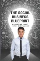 The Social Business Blueprint