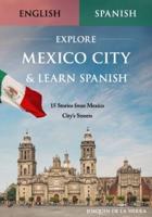 Explore Mexico City & Learn Spanish