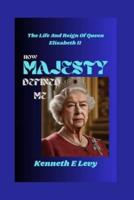 How Majesty Defined Me