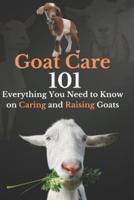 Goat Care 101