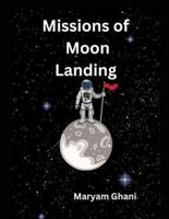 Missions Of Moon Landing