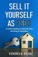 Sell It Yourself As FSBO