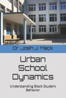 Urban School Dynamics