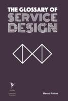 The Glossary of Service Design
