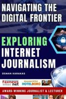 Exploring Internet Journalism