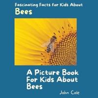 A Picture Book for Kids About Bees