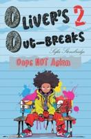 Oliver's Out-Breaks 2