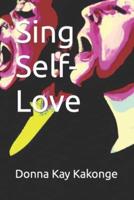 Sing Self-Love