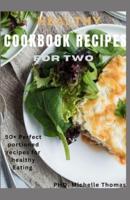 Healthy Cookbook Recipes for Two
