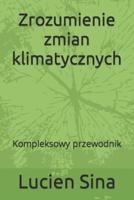 Zrozumienie Zmian Klimatycznych