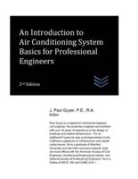 An Introduction to Air Conditioning System Basics for Professional Engineers
