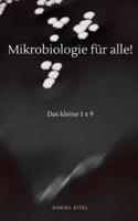 Mikrobiologie Für Alle!
