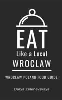 Eat Like a Local-Wroclaw