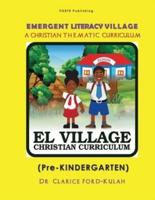 Emergent Literacy Village