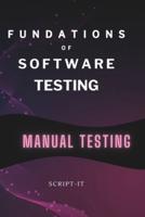 Foundations of Software Testing Explained