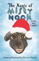 The Magic of Misty Nook, Santa in a Camper