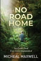 No Road Home