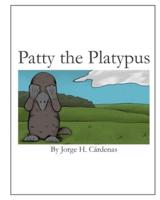 Patty the Platypus