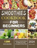 Smoothies Cookbook For Beginners